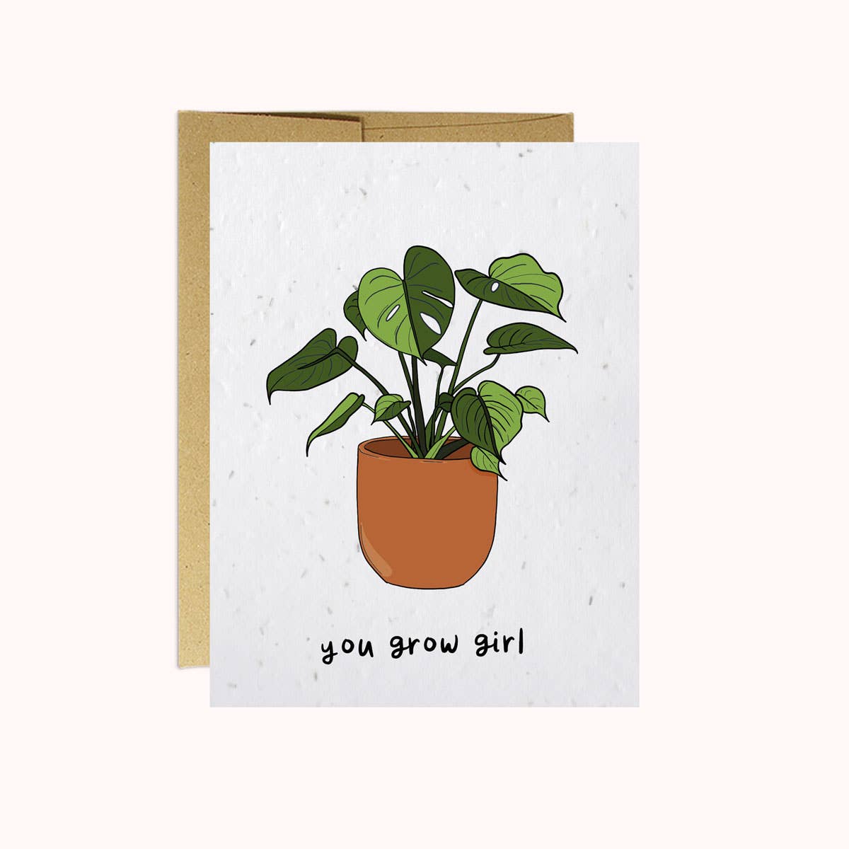 You Grow Girl | Encouragement Card