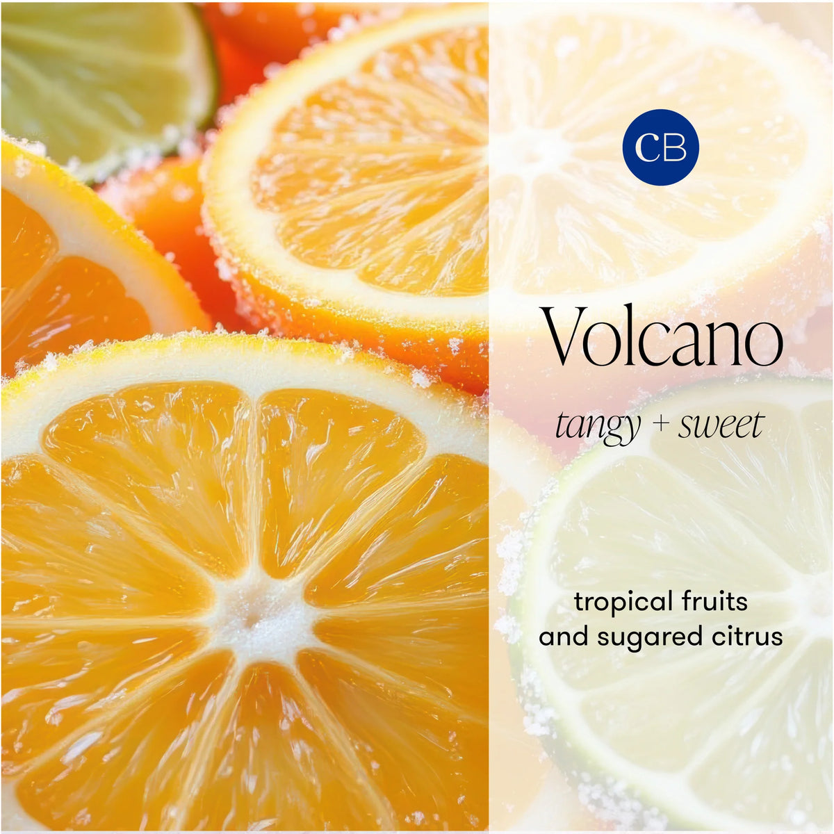 Scent description of Volcano by Capri Blue, with a tangy and sweet profile of tropical fruits and sugared citrus.