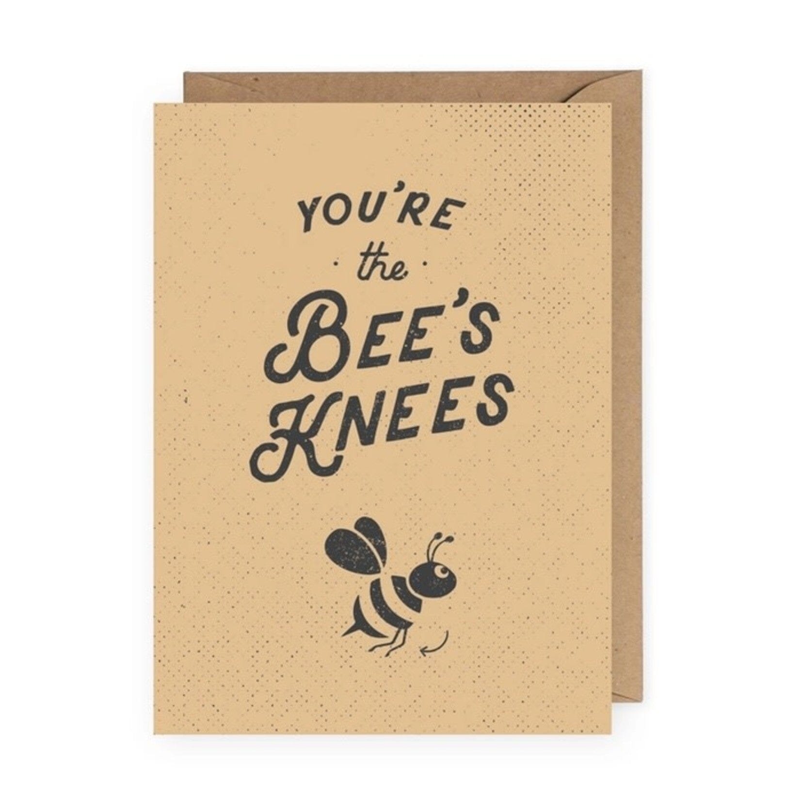 You're The Bee's Knees Card
